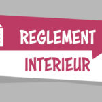 Pensez à mettre à jour votre règlement intérieur